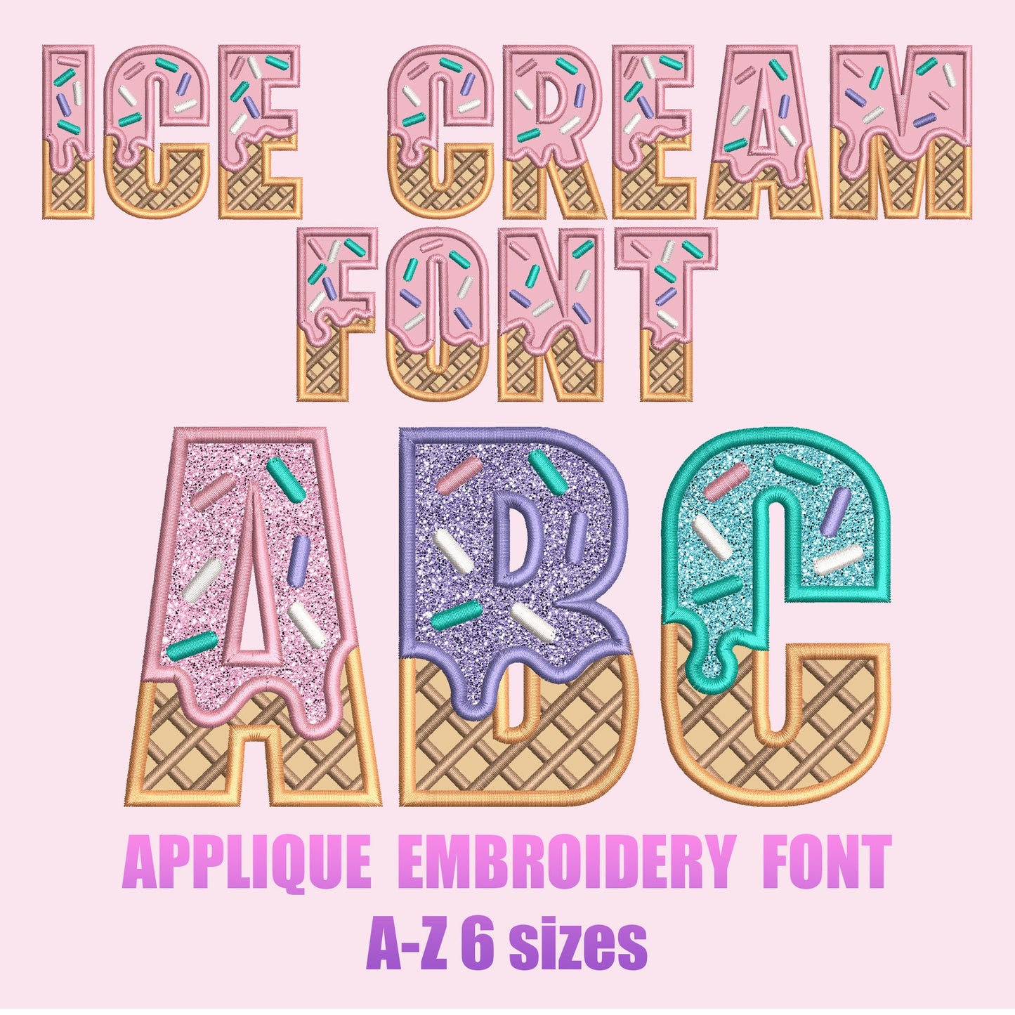 Ice Cream Embroidery Satin Stitch Applique Font 5 Sizes