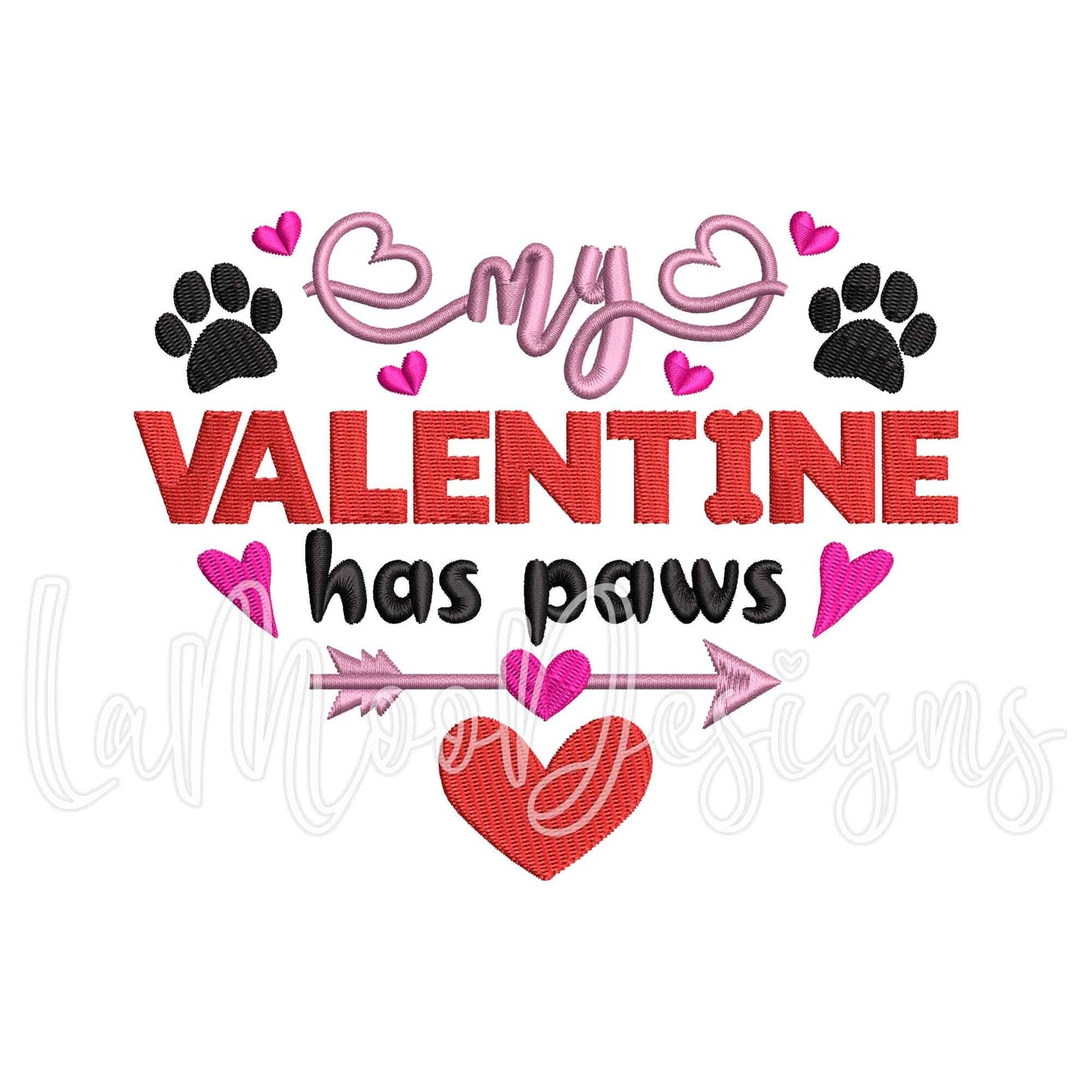 My Valentine Has Paws Embroidery Design - Filled Stitch Design